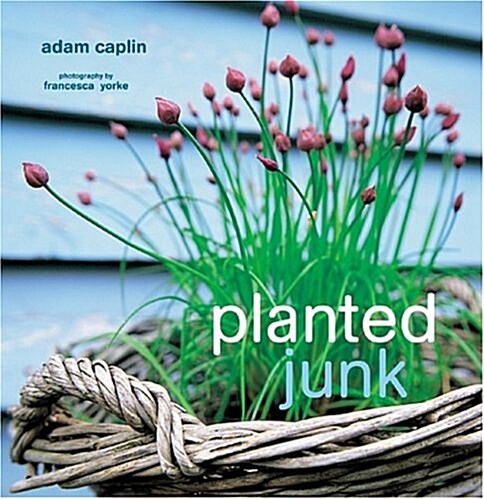 Planted Junk (Hardcover)