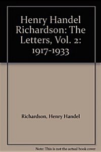 Henry Handel Richardson (Hardcover)