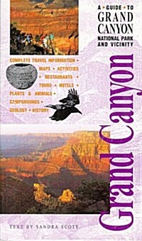 A Guide to Grand Canyon National Park and Vicinity (Paperback)