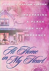 At Home in My Heart (Paperback)