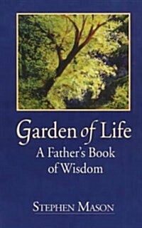 Garden of Life (Paperback, 1st)