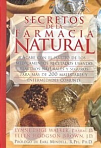 Secretos De LA Farmacia Natural (Hardcover)