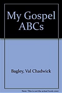 My Gospel ABCs (Board Book)