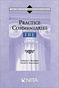 Practice Commentaries--Fre (Paperback)