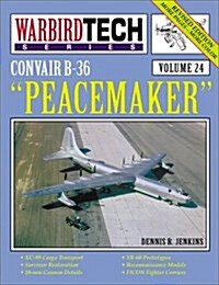 Convair B 36 Peacemaker (Paperback, Revised)