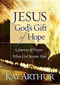 Jesus, Gods Gift of Hope (Hardcover)