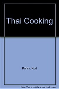 Thai Cooking (Hardcover)