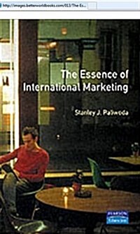 The Essence of International Marketing (Paperback)