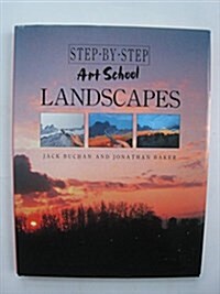 Step-By-Step Art School Landscapes (Hardcover)