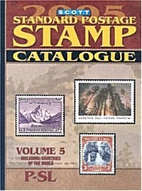 Scott 2005 Standard Postage Stamp Catalogue (Paperback, 161th)