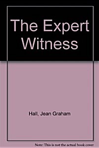 The Expert Witness (Paperback, 3rd)