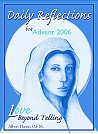 Daily Reflections for Advent 2006 (Paperback)