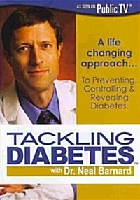 Tackling Diabetes with Dr. Neal Barnard (DVD)