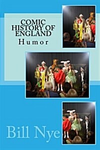 Comic History of England: Humor (Paperback)