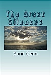 The Great Silences (Paperback)