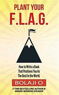 Plant Your Flag (Paperback)