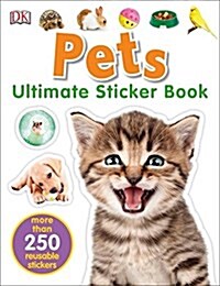 Ultimate Sticker Book: Pets (Paperback)