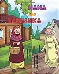 Nana and Babushka (Paperback, Large Print)