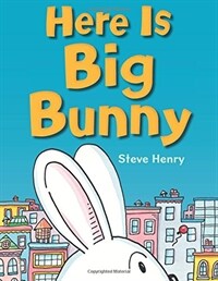 Here Is Big Bunny (Paperback)