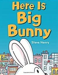 Here Is Big Bunny (Paperback)