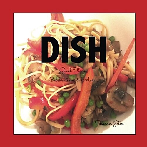 Dish (Paperback, 1st)