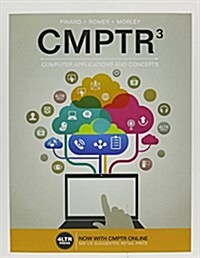 Cmptr + Online, 1 Term - 6 Months Access Card + Sam 365 & 2016 Assessments, Trainings, and Projects With 1 Mindtap Reader Multi-term Access Card (Paperback, 3rd, PCK)