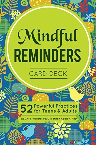 Mindful Reminders Card Deck: 52 Powerful Practices for Adults (Other)