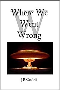 Where We Went Wrong (Paperback)