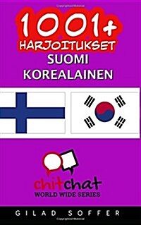 1001+ Harjoitukset Suomi - Korealainen (Paperback)