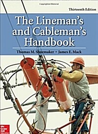 The Linemans and Cablemans Handbook, Thirteenth Edition (Hardcover, 13)