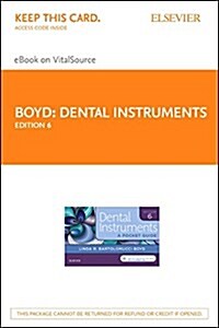 Dental Instruments - Elsevier Ebook on Vitalsource Retail Access Card (Pass Code, 6th, POC)