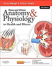Ross and Wilsons Anatomy and Physiology in Health and Illness - Elsevier Ebook on Vitalsource (Pass Code, 12th)