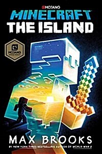 Minecraft: The Island: An Official Minecraft Novel (Hardcover)