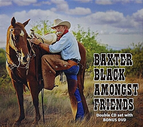 Baxter Black Amongst Friends (Compact Disc, DVD)