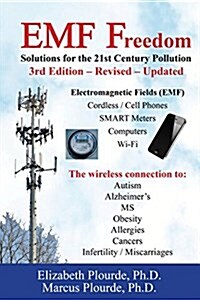 EMF Freedom: Solutions for the 21st Century Pollution (Paperback, 3)