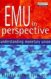 EMU in Perspective : Understanding Monetary Union (Paperback)