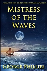 Mistress of the Waves (Paperback)