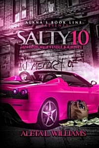 Salty 10: An Unforgettable Journey (Paperback)