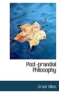 Post-Prandial Philosophy (Paperback)