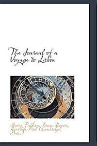 The Journal of a Voyage to Lisbon (Paperback)