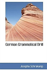 German Grammatical Drill (Paperback)