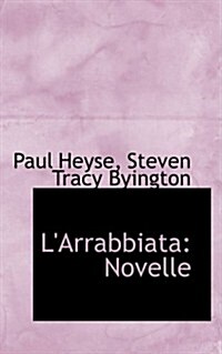 LArrabbiata: Novelle (Paperback)