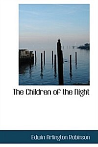 The Children of the Night (Paperback)