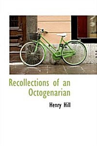Recollections of an Octogenarian (Paperback)