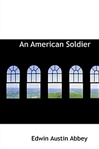 An American Soldier (Paperback)