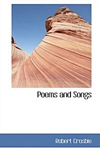 Poems and Songs (Paperback)