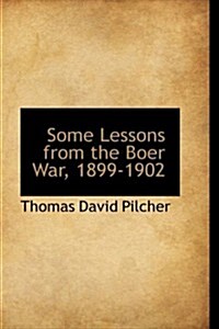 Some Lessons from the Boer War, 1899-1902 (Paperback)