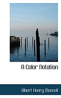 A Color Notation (Paperback)