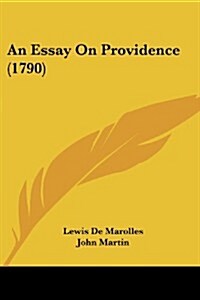 An Essay on Providence (1790) (Paperback)