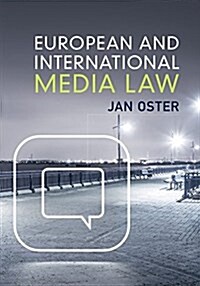 European and International Media Law (Hardcover)